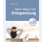 Mein Weg in die Entspannung